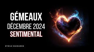 Gémeaux Décembre 2024 - Sentimental (À la rencontre du bonheur)