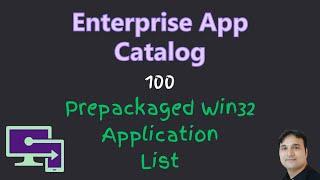 Intune Enterprise Application Management Catalog apps list