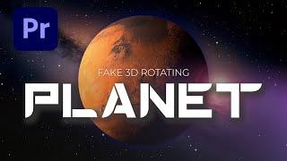 Create a rotating 3D (kinda) Planet in Premiere Pro