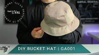 How to Sew Bucket Hat for Beginners | GA001