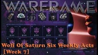 Warframe - Wolf Of Saturn Six Weekly Acts [Week 7]