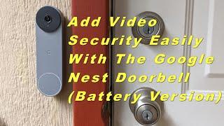 Google Nest Doorbell Battery Review - Easy Video Security