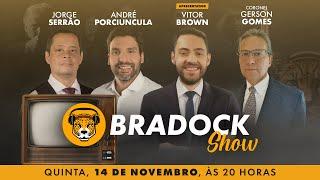 Bradock Show 14/11/24 - Vitor Brown, Jorge Serrão, André Porciuncula e Cel Gerson Gomes