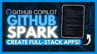 Github Copilot Spark: Create Full-Stack Applications In Seconds! (Cursor + v0 Alternative)