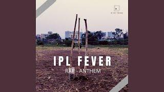 IPL Fever (feat. Rstarjazz)