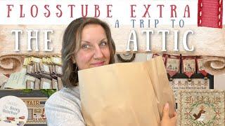 Flosstube Extra: The Attic Needlework Shop ~ fabric & pattern haul!