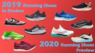 2019 Running Shoes In Review & 2020 Running Shoe Previews