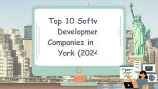 Top 10 Software Development Companies in New York 2024