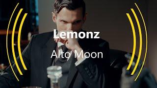 Alto Moon - Lemonz