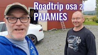 Ultimate Roadtrip osa 2. Pajamies ja Ascona. Miten HP:sta tuli Pajamies.