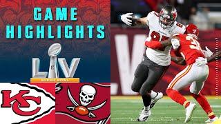 Chiefs vs. Buccaneers | Super Bowl LV Game Highlights