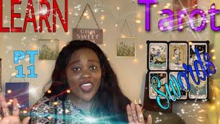 Learning Tarot For Beginners: Minor Arcana (Swords Court Cards) PART 11