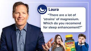 Am I buying the wrong magnesium? A sleep expert answers your questions