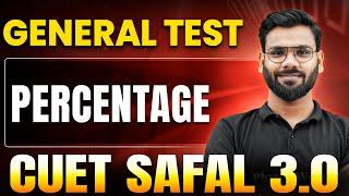 Percentage | General Test for CUET 2025 | CUET SAFAL 3.0