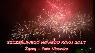 SZCZĘŚLIWEGO NOWEGO ROKU 2017 - Życzy Foto Nicewicz