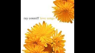 RAY CONNIFF: LOVE SONGS (2003)