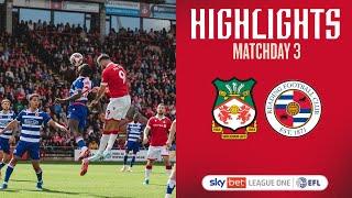 HIGHLIGHTS | Wrexham AFC vs Reading