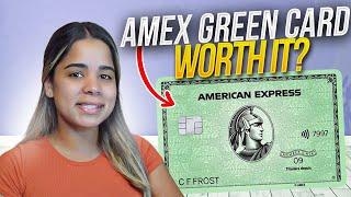 Amex Green Card Review 2022 | Should You Get It?