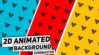 How to Make 2D Animated Background in Kinemaster || Animation Background Tutorrial