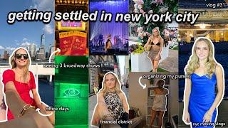 moving to nyc vlog 31. settling into my studio apartment, organizing, cleaning, & 3 broadway shows !