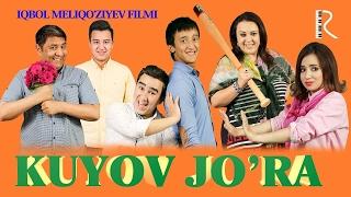 Kuyov jo'ra (o'zbek film) | Куёв жура (узбекфильм)