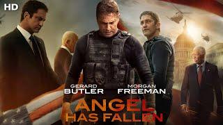 Angel Has Fallen 2019 Full Movie | Gerard Butler, Frederick Schmidt, Danny Huston | Facts & Reviews