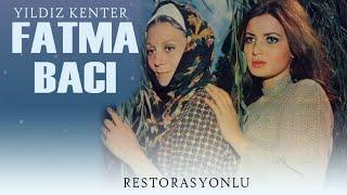 Fatma Bacı Türk Filmi | FULL | YILDIZ KENTER | FATMA BELGEN | RESTORASYONLU