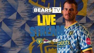  BEARS TV LIVE | Bears Men v Yorkshire Men | Vitality Blast