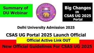 Delhi University CSAS UG 2025 Portal Official Active Link Out   | New Guidelines For CSAS UG 2025