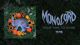 MONOLORD - Your Time To Shine [FULL ALBUM STREAM]