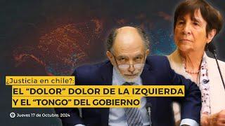 NOTICIAS: El "dolor" de la izquierda por perder a Muñoz y el "tongo" del gobierno. 17 Octubre 2024