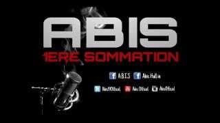 Abis - 1ere Sommation [AUDIO] (2014)