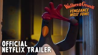 Wallace & Gromit: Vengeance Most Fowl | OFFICIAL NETFLIX TRAILER  #WallaceandGromit #Aardman