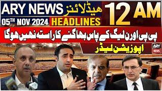 ARY News 12 AM Headlines | 5th Nov 2024 | Prime Time Headlines