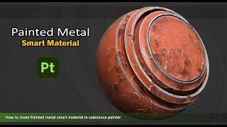 Metal Smart Material - painted metal - substance painter