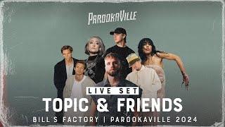 PAROOKAVILLE 2024 | TOPIC & FRIENDS