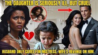 "HEARTBREAK AND JUSTICE: BRAVE WIFE FIGHTS BACK AS RICH HUSBAND IGNORES SICK DAUGHTER FOR MISTRESS"