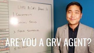 ARE YOU A GRV AGENT?