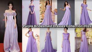 Purple Bridesmaid Dress 2024 | Most Beautiful Dress Style Outfit Ideas For Bridesmaid@roastbaaz