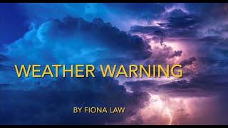 WEATHER WARNING!! - original piano composition (with strings) by Fiona Law