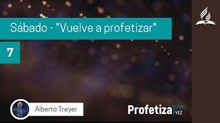 "Vuelve a profetizar"  - Profetiza Otra Vez - 31 de Octubre 2020