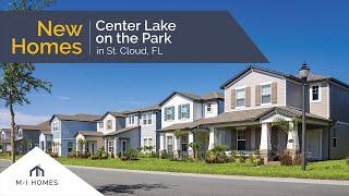 Center Lake on the Park | New Homes in St. Cloud, FL