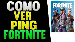 Como Ver o Ping no Fortnite