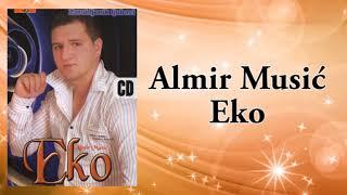 Almir Music Eko - Maleno moje - (Audio 2009)