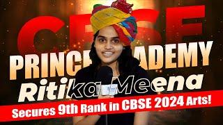 Ritika Meena Secures 9th Rank in CBSE 2024 Arts!  | Prince Academy