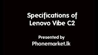 Lenovo Vibe C2 Price Sri Lanka