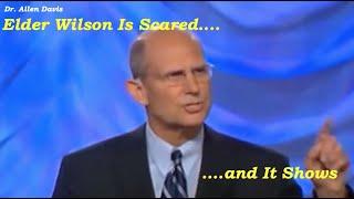 Dr. Allen Davis: Wilson Says, the Bible AND Ellen White!