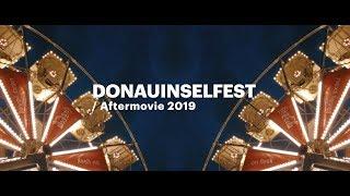 Donauinselfest 2019 / official Aftermovie