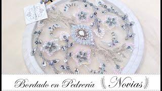 #HandEmbroidery Workshop de Bordado en Piedras, Especial Novias