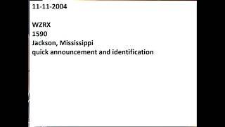 WZRX 1590 Jackson Mississippi rare catch AM DX long distance reception into Duluth Minnesota 2004